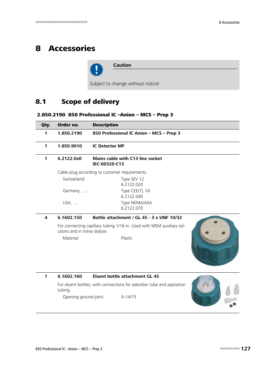 8 accessories, 1 scope of delivery, Scope of delivery | Metrohm 850 Professional IC Anion MCS Prep 3 User Manual | Page 137 / 154