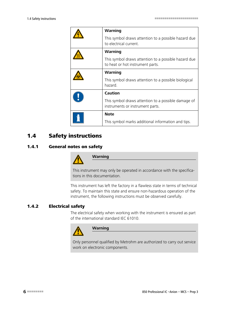 4 safety instructions, 1 general notes on safety, 2 electrical safety | Safety instructions, General notes on safety, Electrical safety | Metrohm 850 Professional IC Anion MCS Prep 3 User Manual | Page 16 / 154