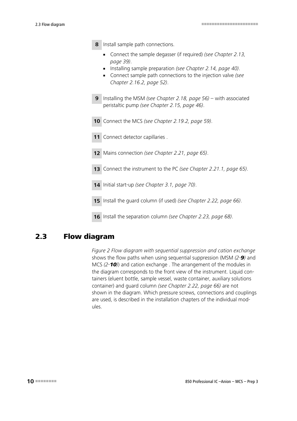 3 flow diagram, Flow diagram | Metrohm 850 Professional IC Anion MCS Prep 3 User Manual | Page 20 / 154