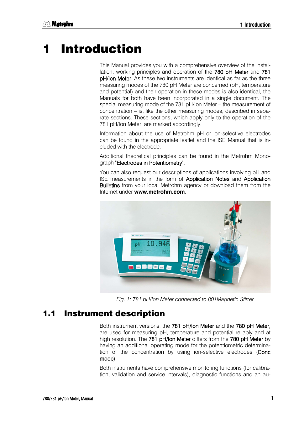 1 introduction, 1 instrument description, Introduction | Instrument description, 1introduction | Metrohm 781 pH/Ion Meter User Manual | Page 11 / 177