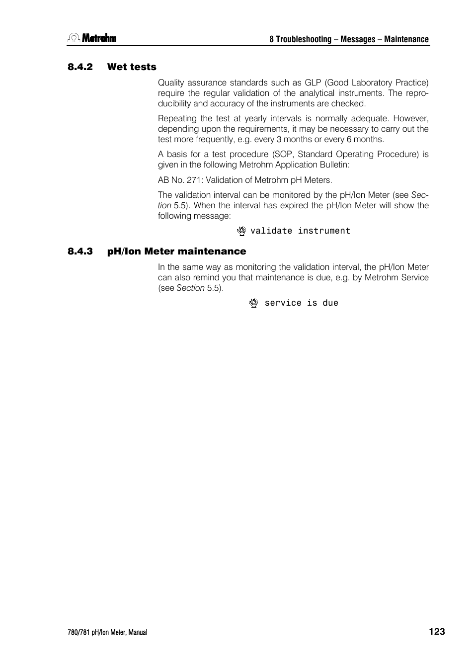 2 wet tests, 3 ph/ion meter maintenance, Wet tests | Ph/ion meter maintenance | Metrohm 781 pH/Ion Meter User Manual | Page 133 / 177