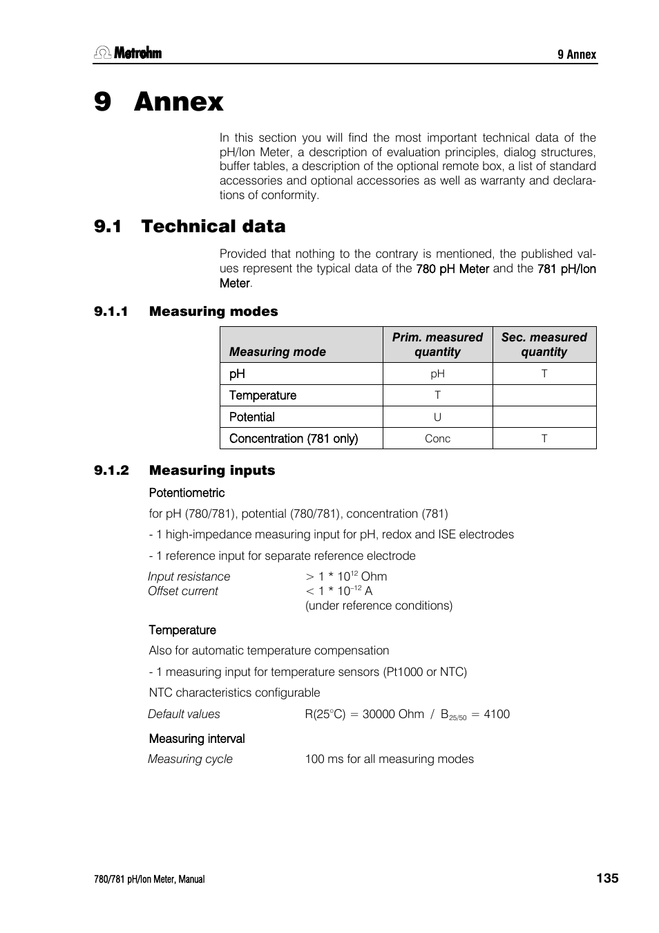 9 annex, 1 technical data, 1 measuring modes | 2 measuring inputs, Annex, Technical data, Measuring modes, Measuring inputs, 9annex | Metrohm 781 pH/Ion Meter User Manual | Page 145 / 177
