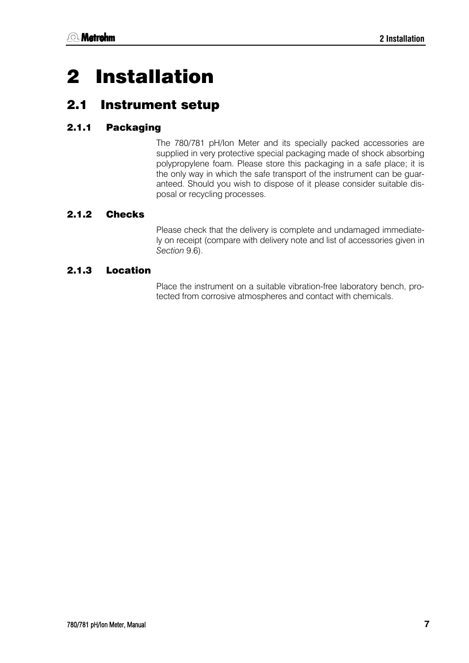 2 installation, 1 instrument setup, 1 packaging | 2 checks, 3 location, Installation, Instrument setup, Packaging, Checks, Location | Metrohm 781 pH/Ion Meter User Manual | Page 17 / 177