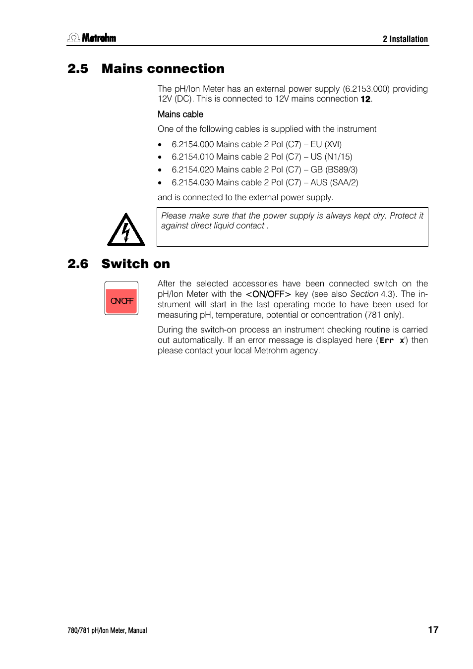 5 mains connection, 6 switch on, Mains connection | Switch on | Metrohm 781 pH/Ion Meter User Manual | Page 27 / 177