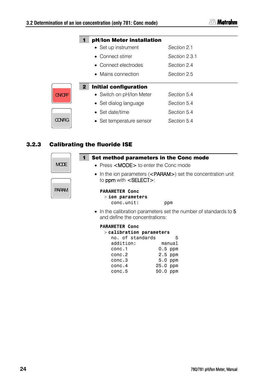 3 calibrating the fluoride ise, Calibrating the fluoride ise | Metrohm 781 pH/Ion Meter User Manual | Page 34 / 177