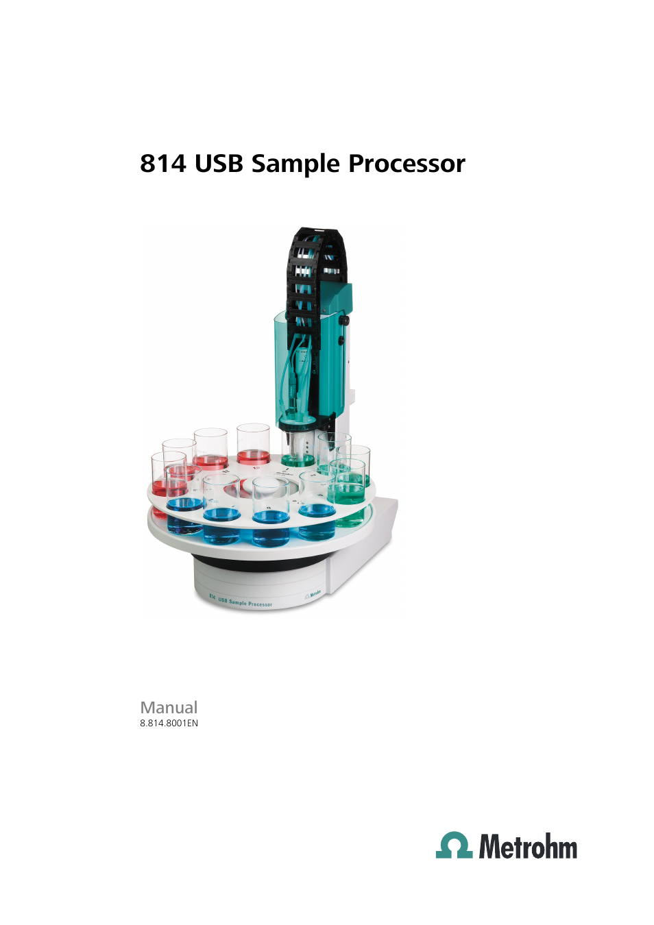Metrohm 814 USB Sample Processor User Manual | 90 pages