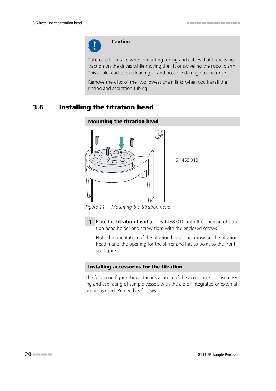 6 installing the titration head, Installing the titration head, Figure 11 | Mounting the titration head | Metrohm 814 USB Sample Processor User Manual | Page 28 / 90