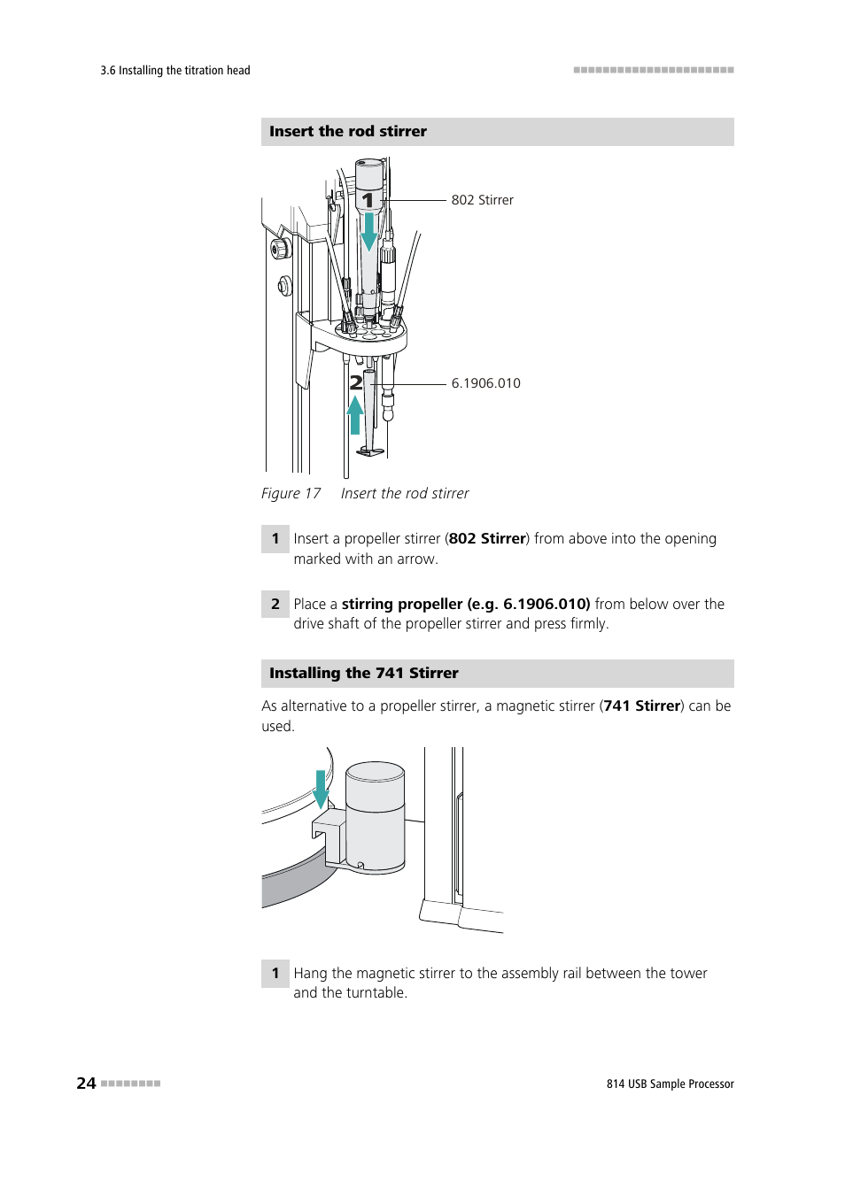Figure 17, Insert the rod stirrer | Metrohm 814 USB Sample Processor User Manual | Page 32 / 90