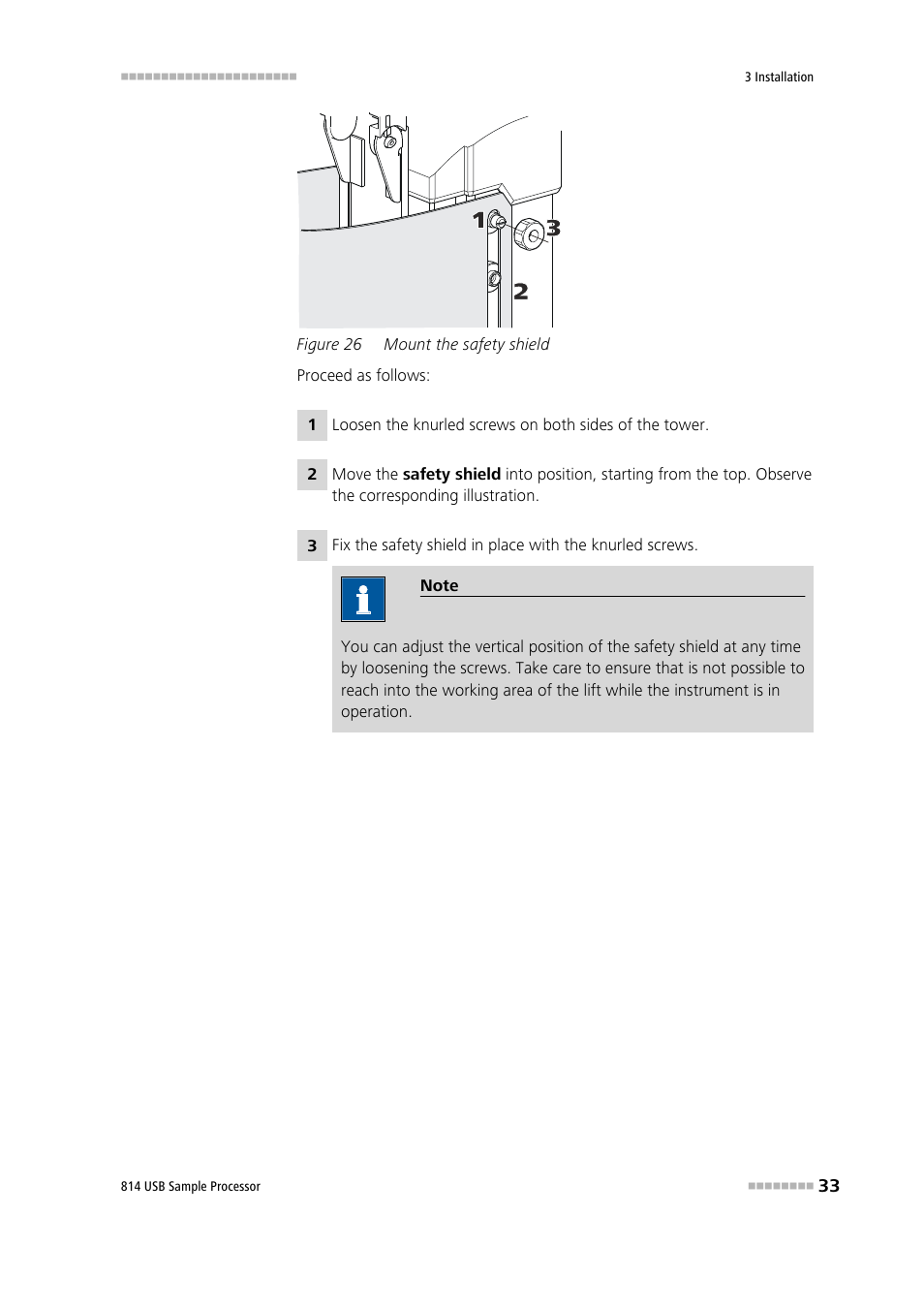 Figure 26, Mount the safety shield | Metrohm 814 USB Sample Processor User Manual | Page 41 / 90