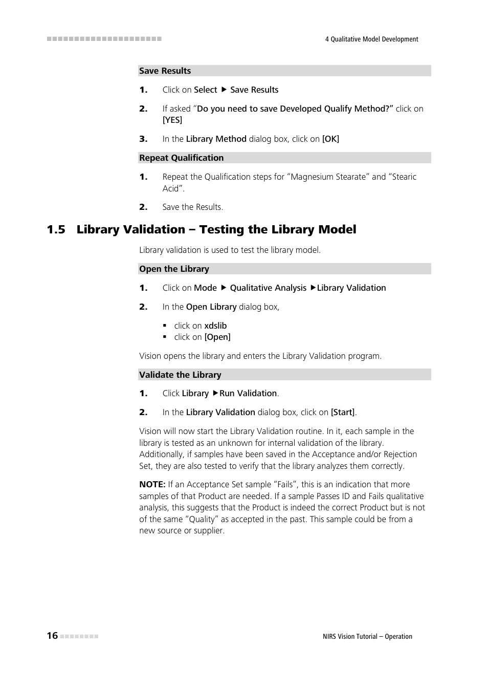 Click on select ( save results, In the library method dialog box, click on [ok, Save the results | 5 library validation – testing the library model, In the open library dialog box, Click library (run validation, Library validation – testing the library model | Metrohm Vision – Tutorial User Manual | Page 23 / 40