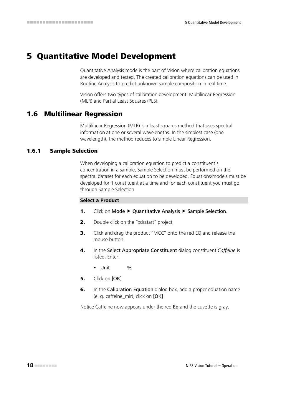 5 quantitative model development, 6 multilinear regression, 1 sample selection | Double click on the “xdsstart” project, Click on [ok, Quantitative model development, Multilinear regressions, Sample selection, 5quantitative model development | Metrohm Vision – Tutorial User Manual | Page 25 / 40