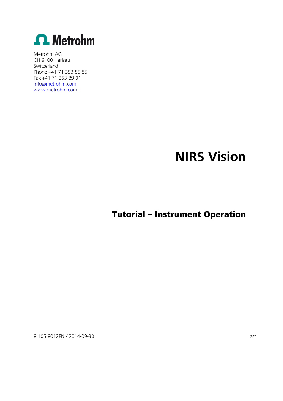 Nirs vision, Tutorial – instrument operation | Metrohm Vision – Tutorial User Manual | Page 3 / 40