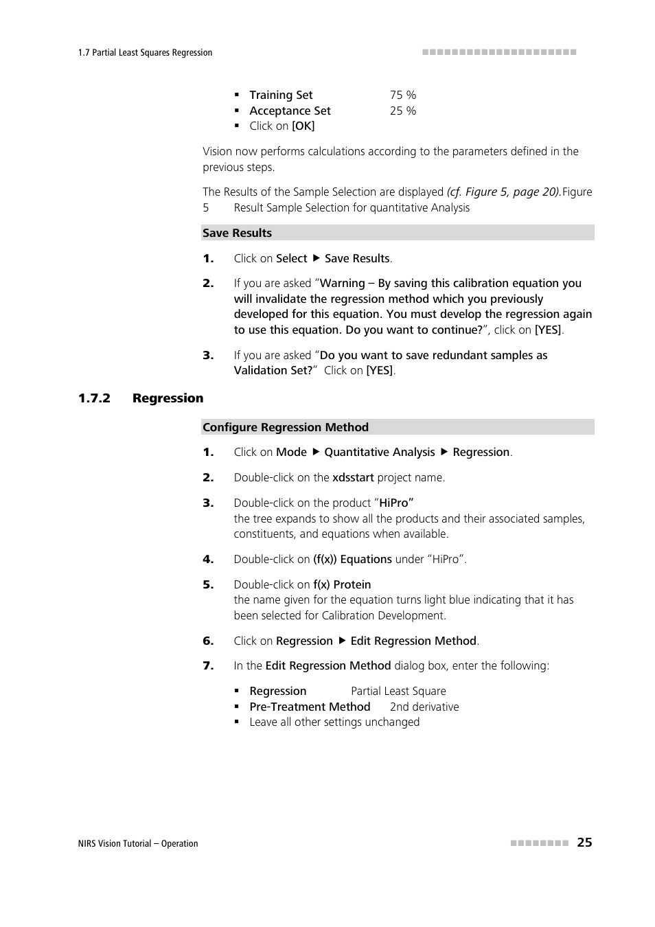 Click on select ( save results, 2 regression, Click on mode ( quantitative analysis ( regression | Double-click on the xdsstart project name, Double-click on (f(x)) equations under “hipro, Click on regression ( edit regression method, Regression | Metrohm Vision – Tutorial User Manual | Page 32 / 40