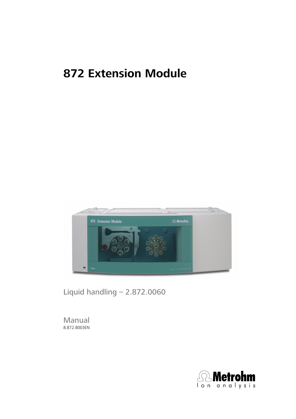Metrohm 872 Extension Module Liquid handling User Manual | 64 pages