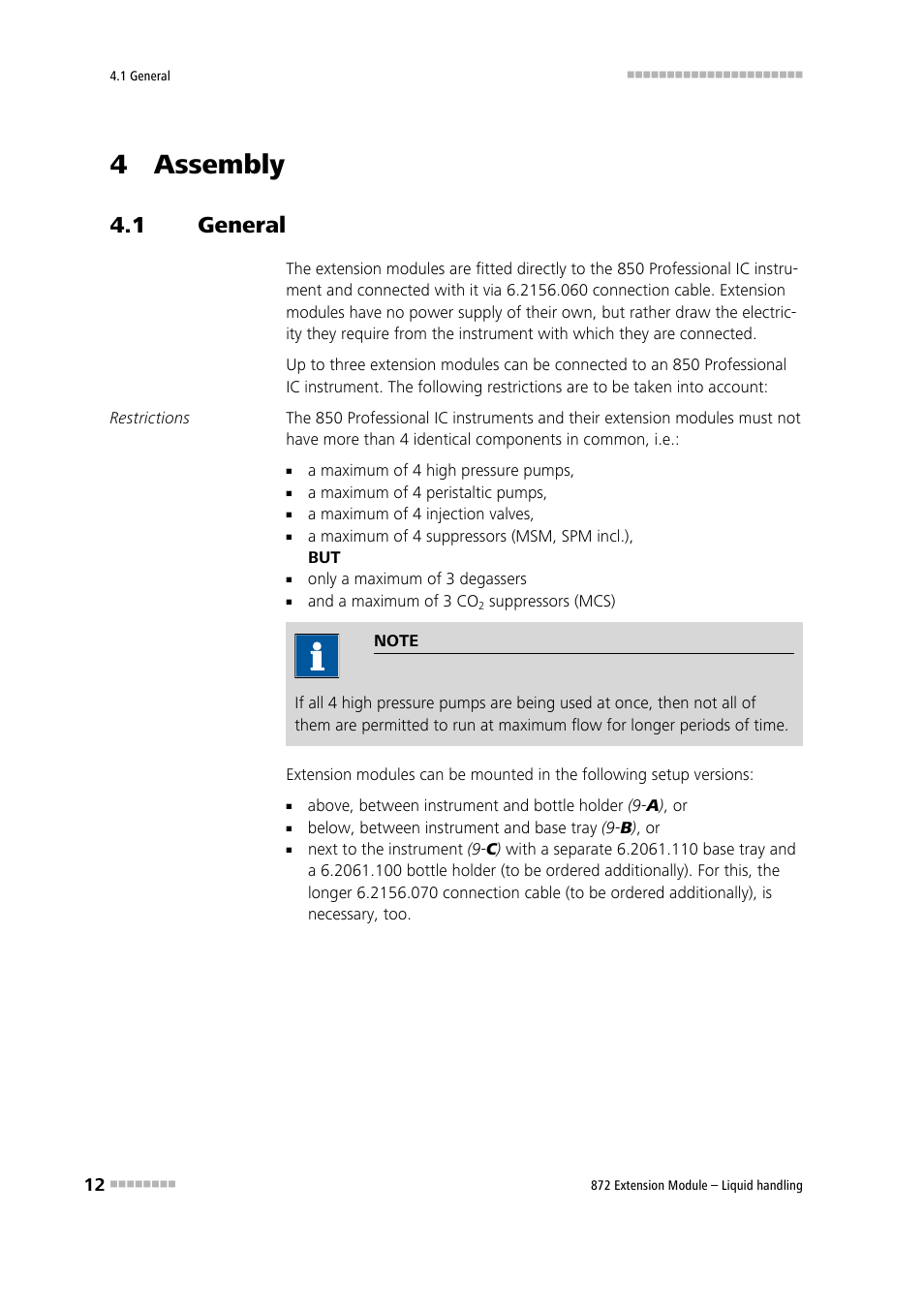 4 assembly, 1 general, General | Metrohm 872 Extension Module Liquid handling User Manual | Page 20 / 64