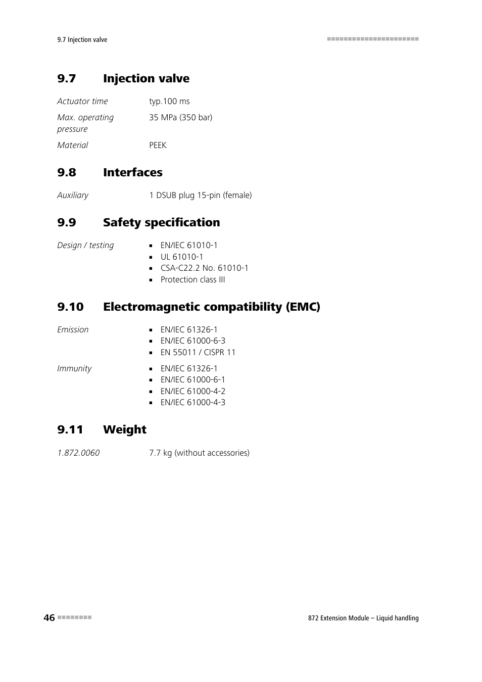 7 injection valve, 8 interfaces, 9 safety specification | 10 electromagnetic compatibility (emc), 11 weight, Injection valve, Interfaces, Safety specification | Metrohm 872 Extension Module Liquid handling User Manual | Page 54 / 64