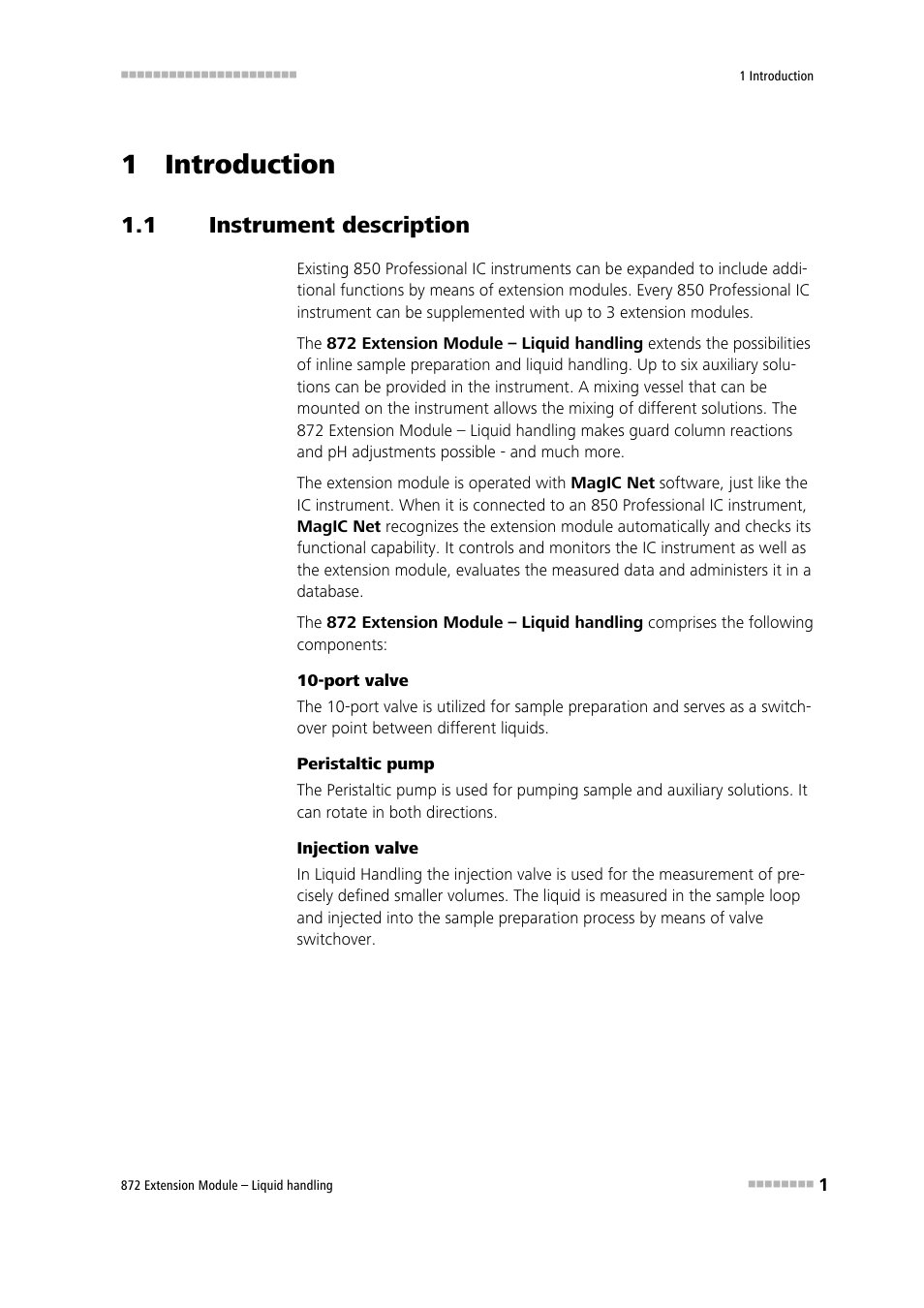 1 introduction, 1 instrument description, Instrument description | Metrohm 872 Extension Module Liquid handling User Manual | Page 9 / 64