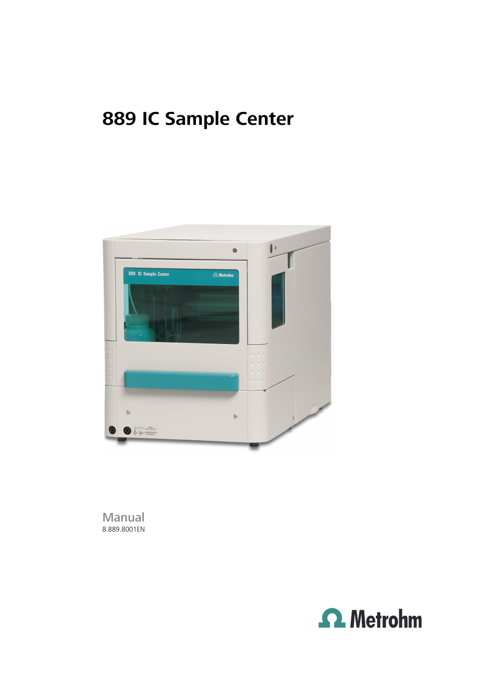 Metrohm 889 IC Sample Center User Manual | 68 pages
