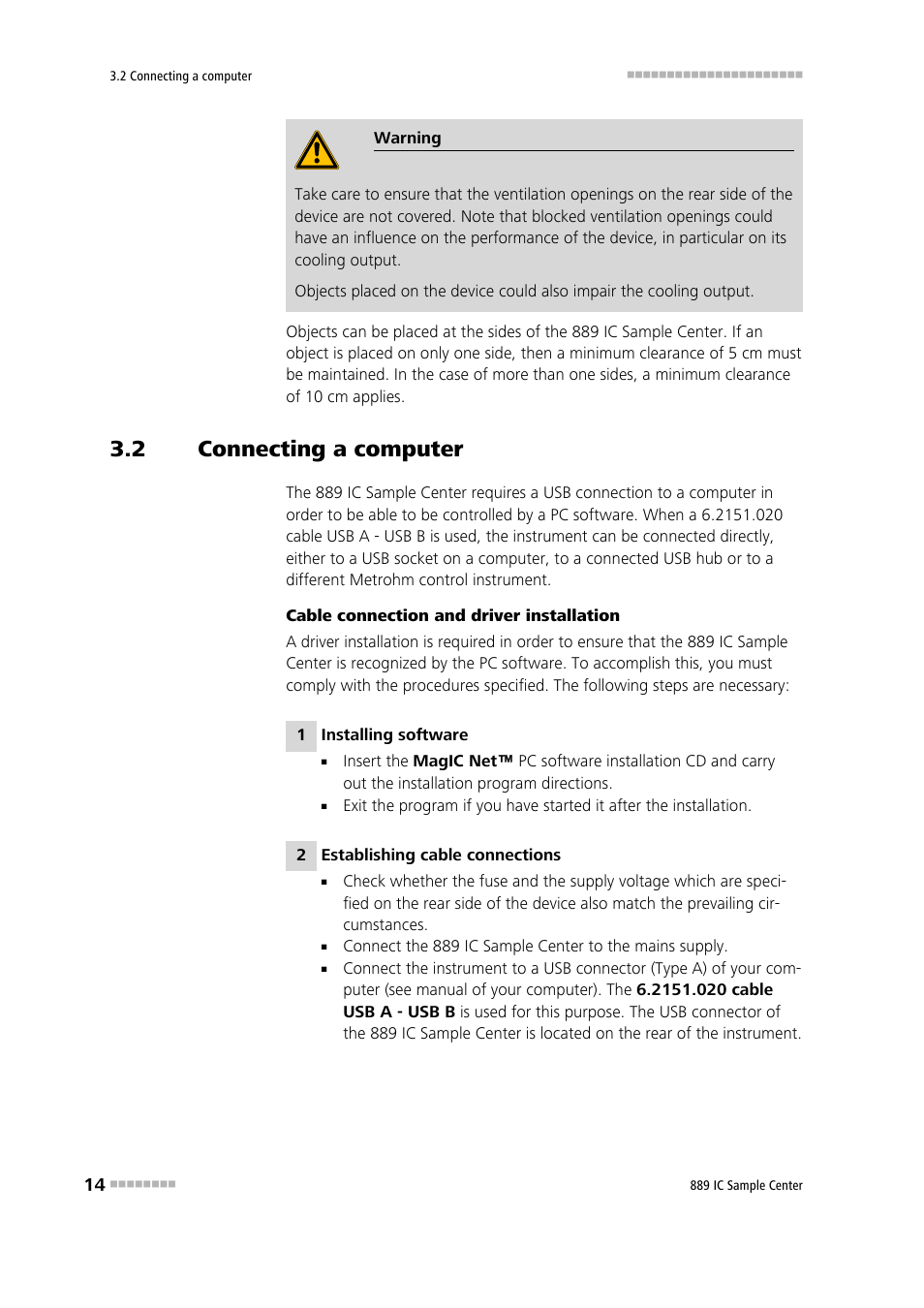 2 connecting a computer, Connecting a computer | Metrohm 889 IC Sample Center User Manual | Page 22 / 68