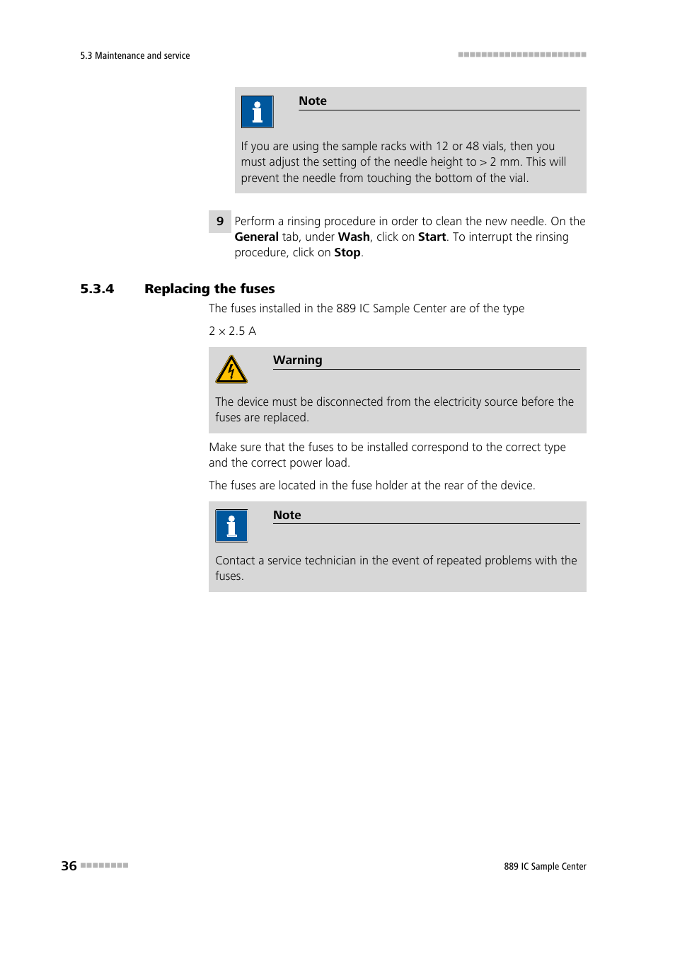 4 replacing the fuses, Replacing the fuses | Metrohm 889 IC Sample Center User Manual | Page 44 / 68