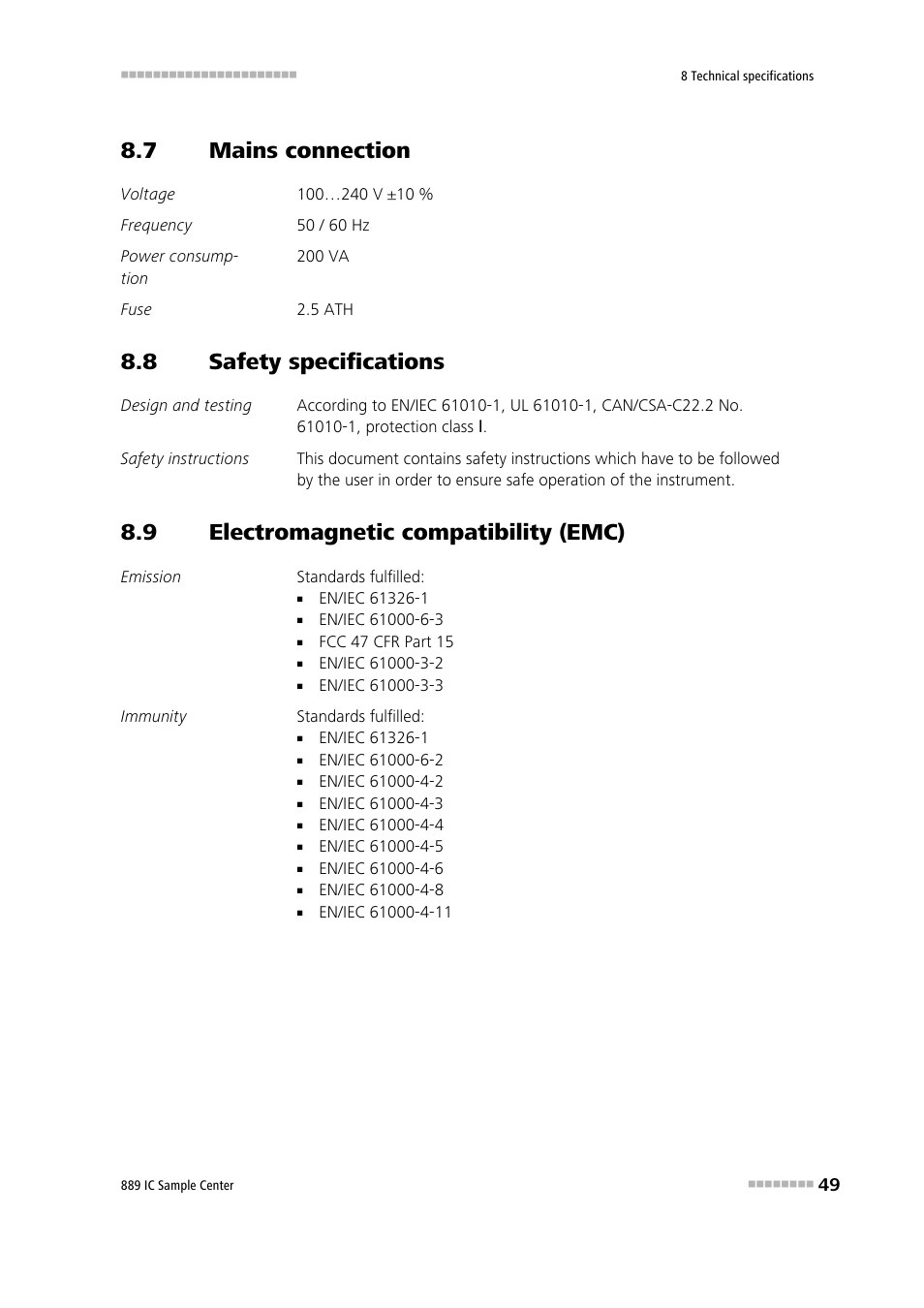7 mains connection, 8 safety specifications, 9 electromagnetic compatibility (emc) | Mains connection, Safety specifications, Electromagnetic compatibility (emc) | Metrohm 889 IC Sample Center User Manual | Page 57 / 68