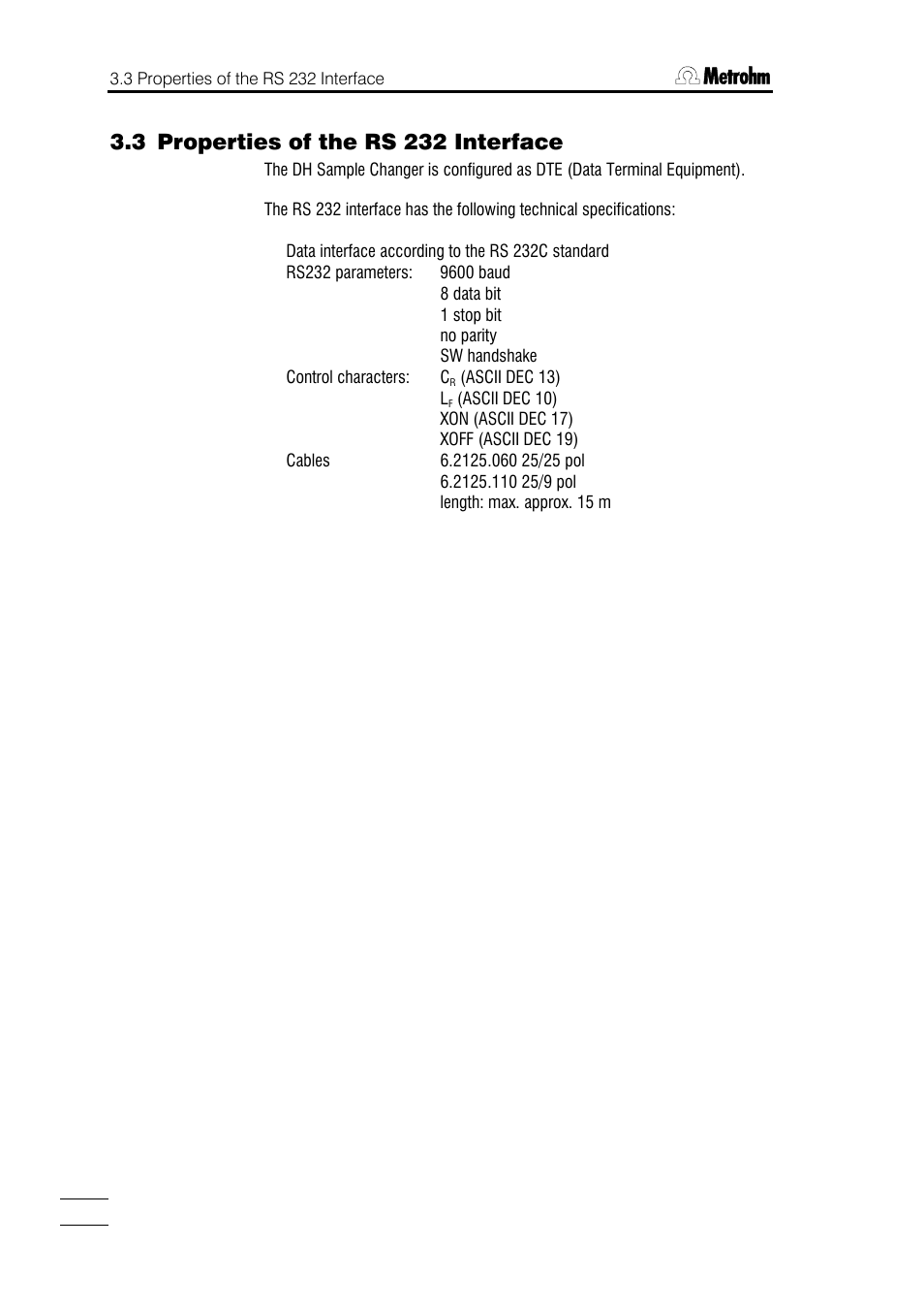 3 properties of the rs 232 interface | Metrohm 748 DH Sample Changer User Manual | Page 18 / 32