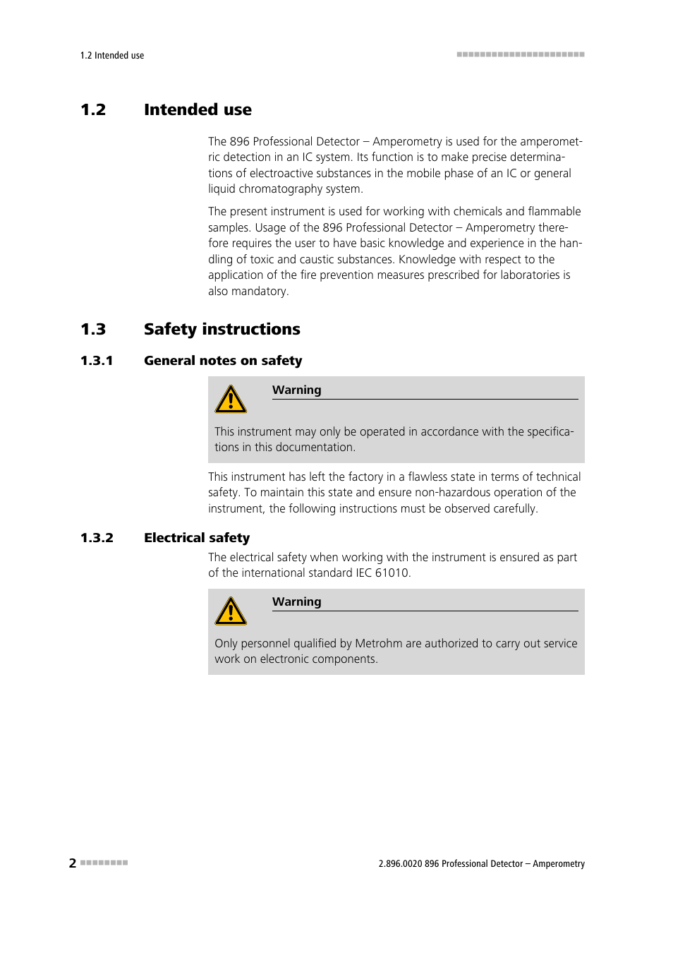 2 intended use, 3 safety instructions, 1 general notes on safety | 2 electrical safety, Intended use, Safety instructions, General notes on safety, Electrical safety | Metrohm 896 Professional Detector – Amperometry User Manual | Page 10 / 62