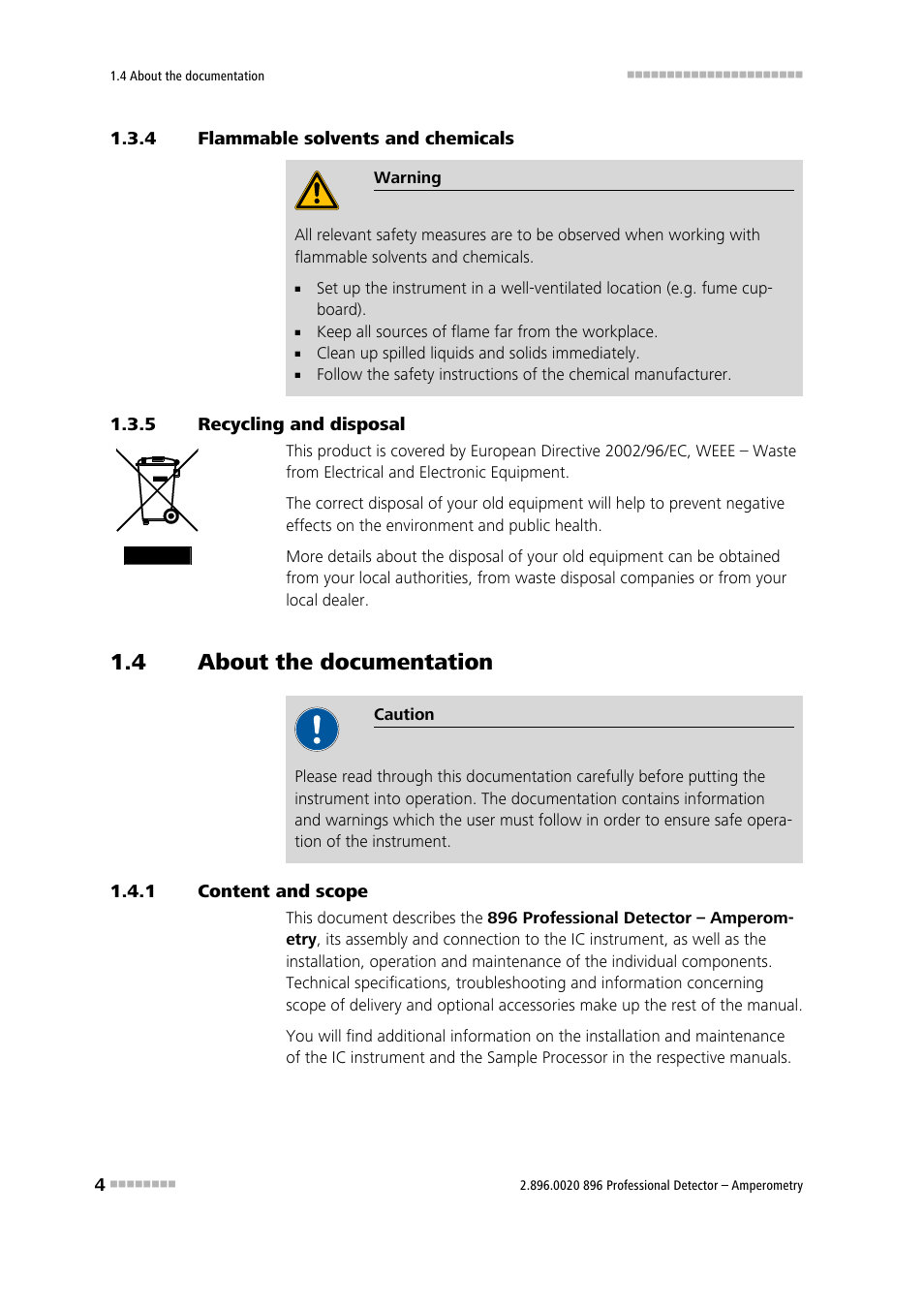 4 flammable solvents and chemicals, 5 recycling and disposal, 4 about the documentation | 1 content and scope, Flammable solvents and chemicals, Recycling and disposal, About the documentation, Content and scope | Metrohm 896 Professional Detector – Amperometry User Manual | Page 12 / 62