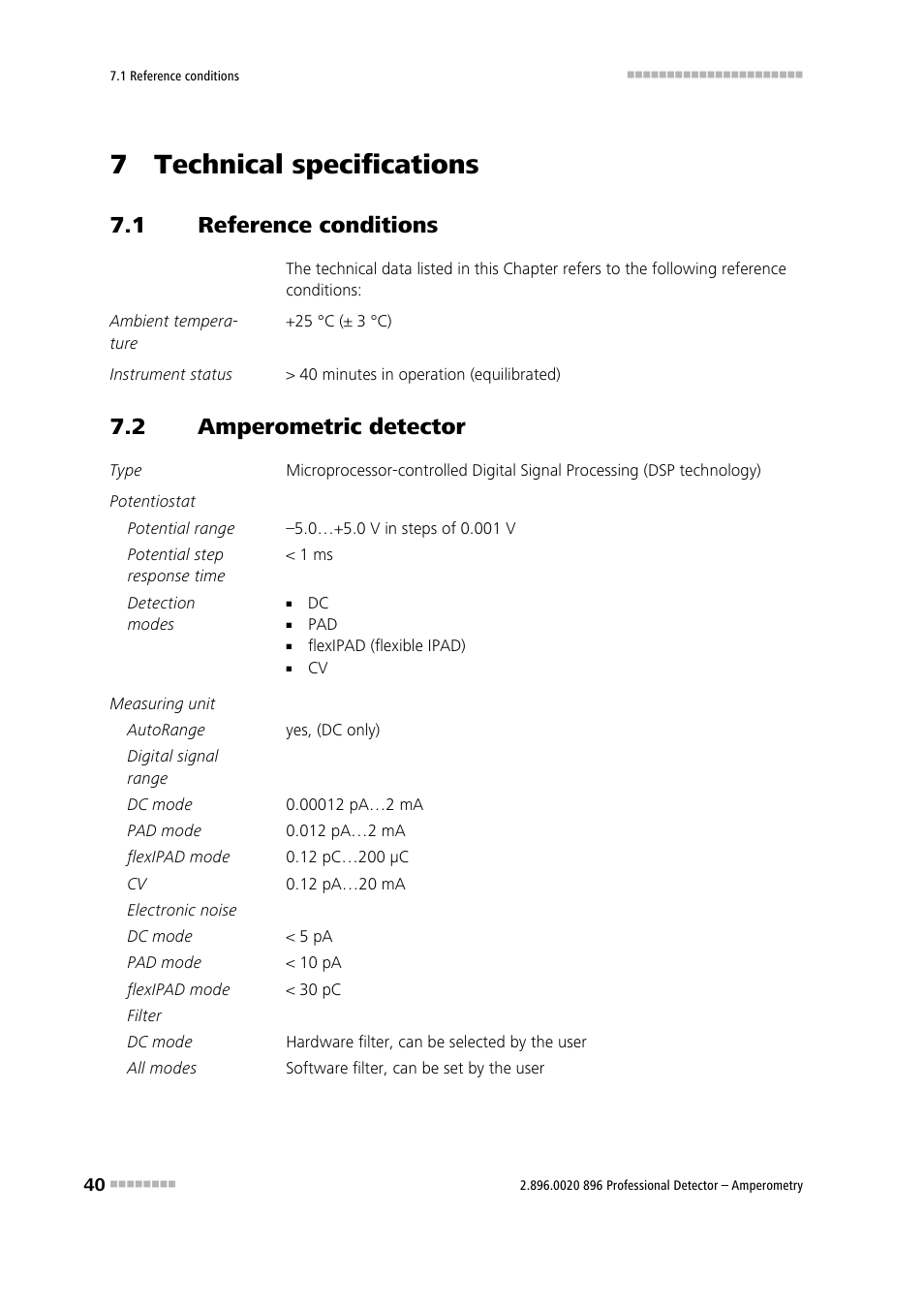 7 technical specifications, 1 reference conditions, 2 amperometric detector | Reference conditions, Amperometric detector | Metrohm 896 Professional Detector – Amperometry User Manual | Page 48 / 62