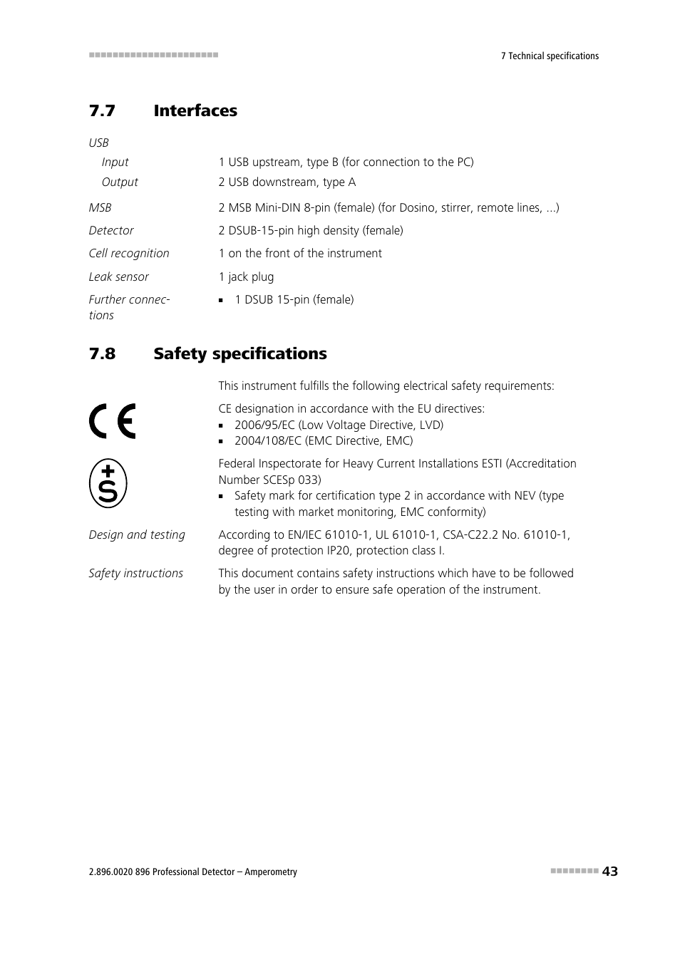 7 interfaces, 8 safety specifications, Interfaces | Safety specifications | Metrohm 896 Professional Detector – Amperometry User Manual | Page 51 / 62