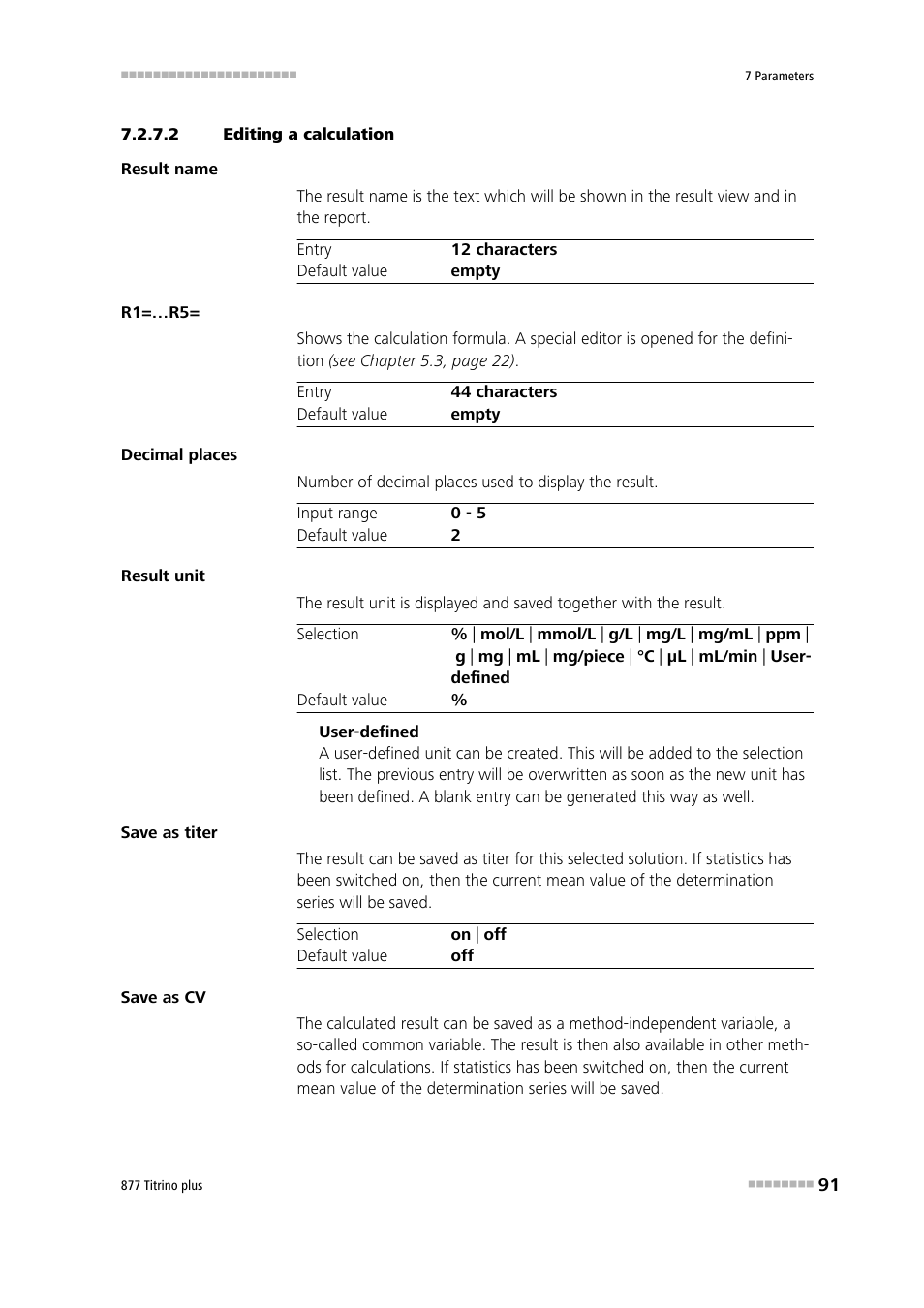 2 editing a calculation | Metrohm 877 Titrino plus User Manual | Page 101 / 139