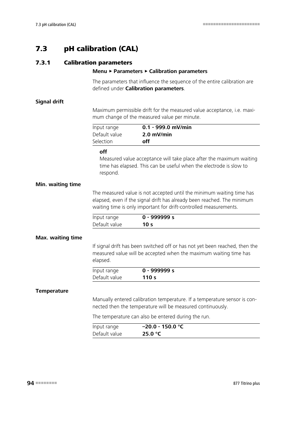 3 ph calibration (cal), 1 calibration parameters, Ph calibration (cal) | Calibration parameters | Metrohm 877 Titrino plus User Manual | Page 104 / 139