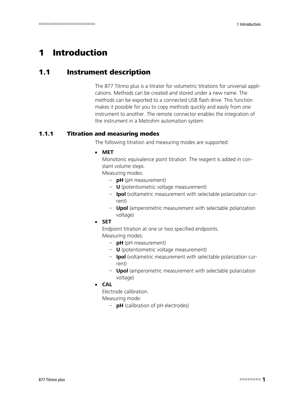 1 introduction, 1 instrument description, 1 titration and measuring modes | Instrument description, Titration and measuring modes | Metrohm 877 Titrino plus User Manual | Page 11 / 139