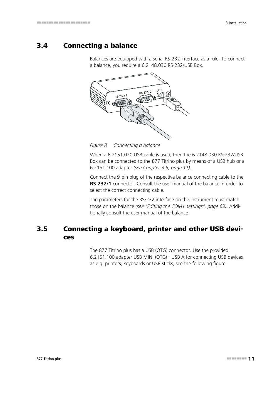 4 connecting a balance, Connecting a balance, Figure 8 | Metrohm 877 Titrino plus User Manual | Page 21 / 139