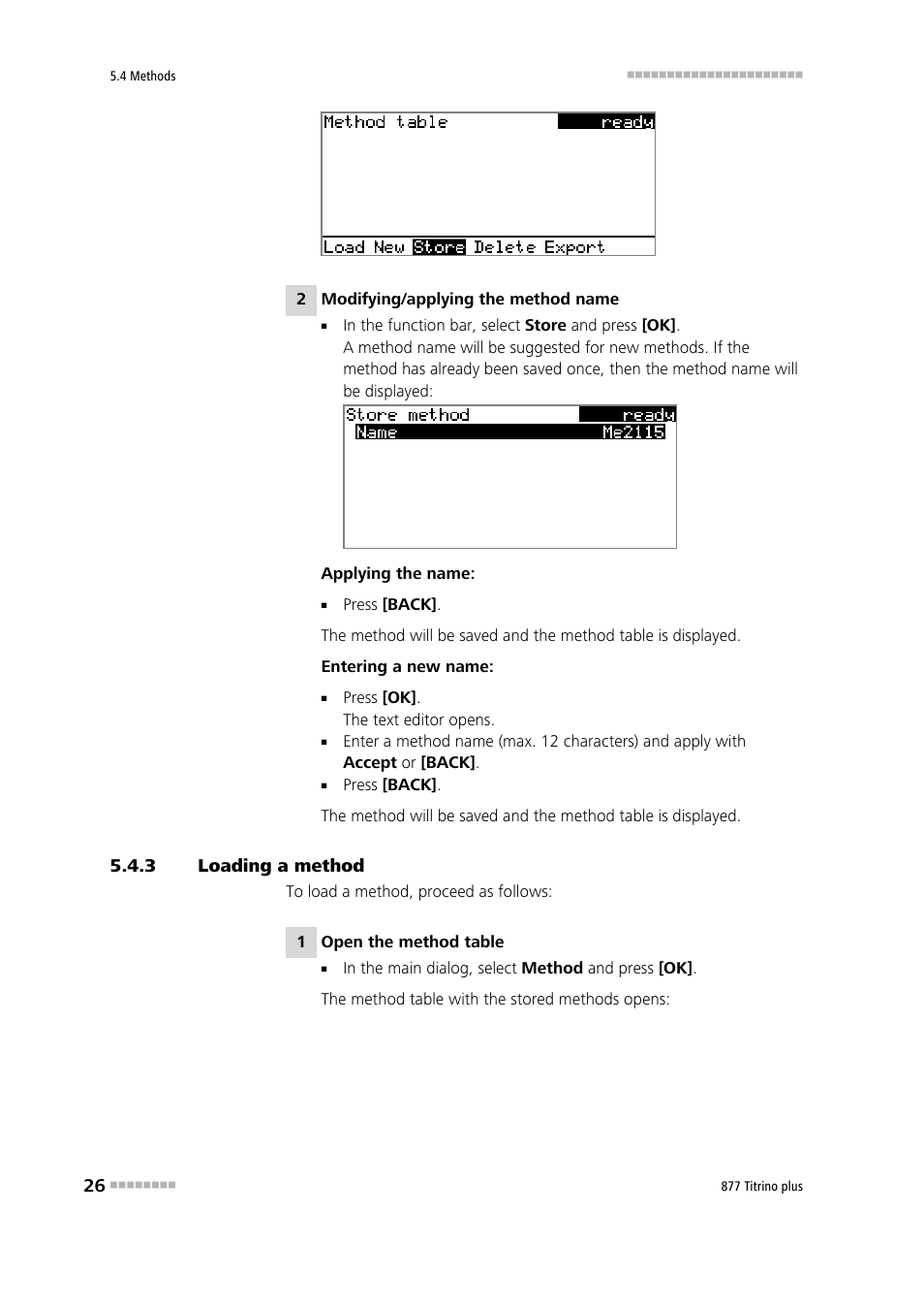 3 loading a method, Loading a method | Metrohm 877 Titrino plus User Manual | Page 36 / 139