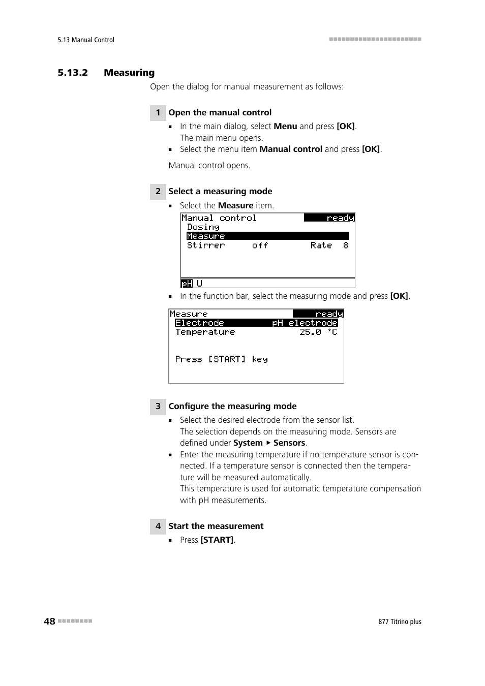 2 measuring, Measuring | Metrohm 877 Titrino plus User Manual | Page 58 / 139