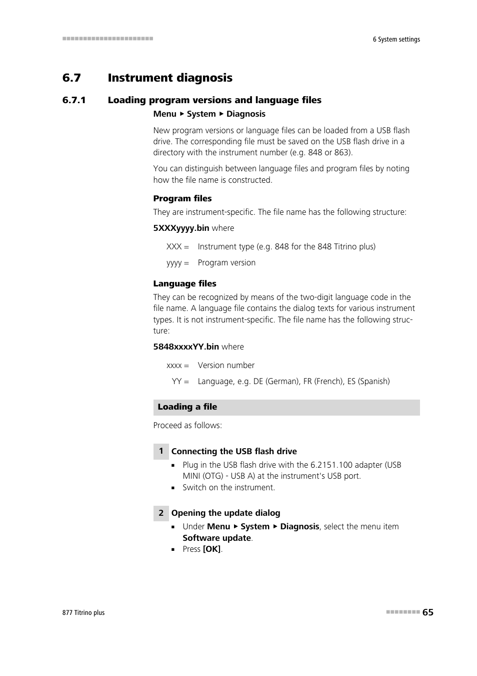 7 instrument diagnosis, 1 loading program versions and language files, Instrument diagnosis | Loading program versions and language files | Metrohm 877 Titrino plus User Manual | Page 75 / 139