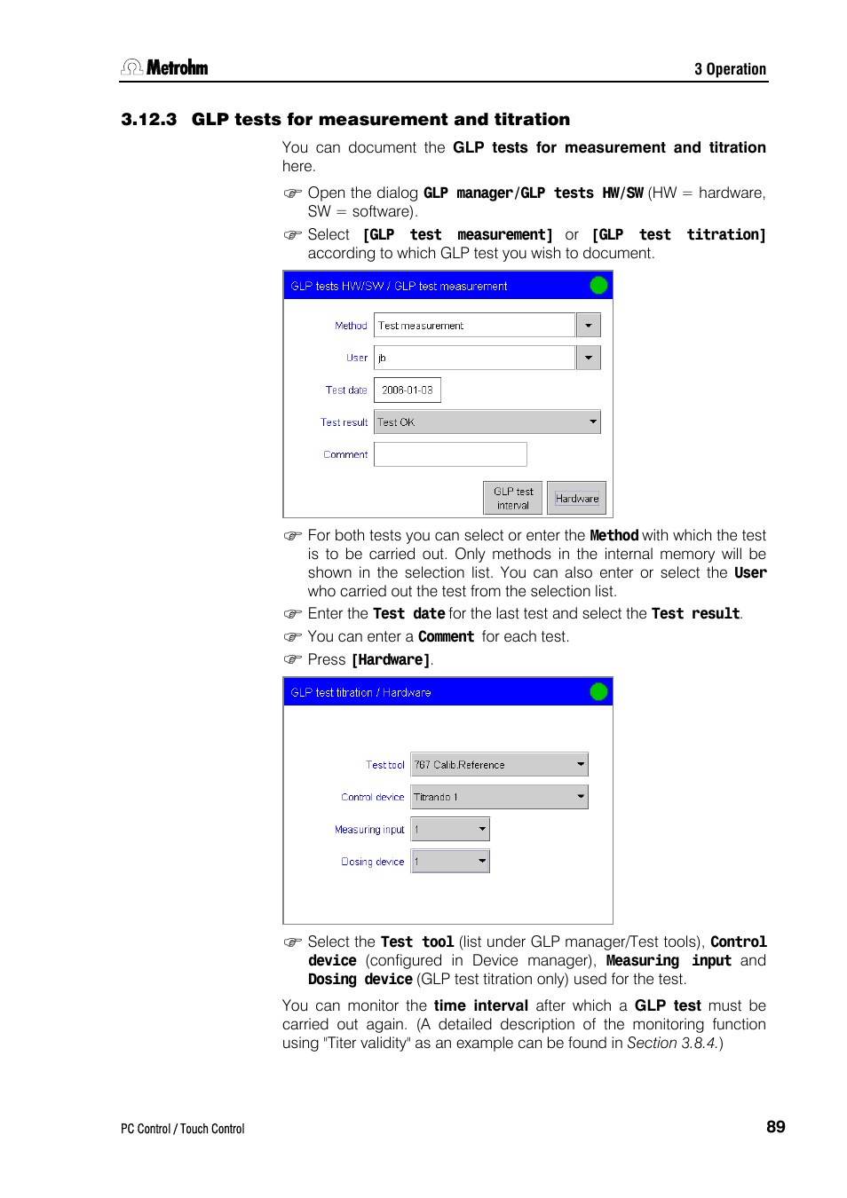 3 glp tests for measurement and titration | Metrohm 840 PC Control 5.0 / Touch Control User Manual | Page 101 / 351