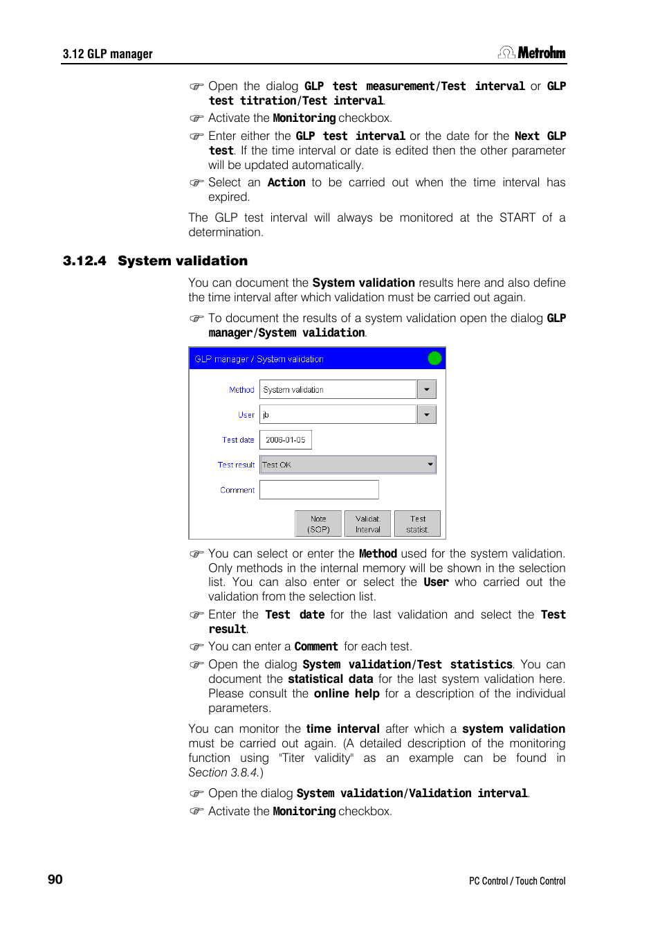 4 system validation | Metrohm 840 PC Control 5.0 / Touch Control User Manual | Page 102 / 351