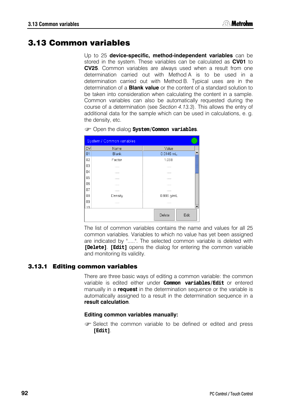 13 common variables, 1 editing common variables, Editing common variables manually | Metrohm 840 PC Control 5.0 / Touch Control User Manual | Page 104 / 351
