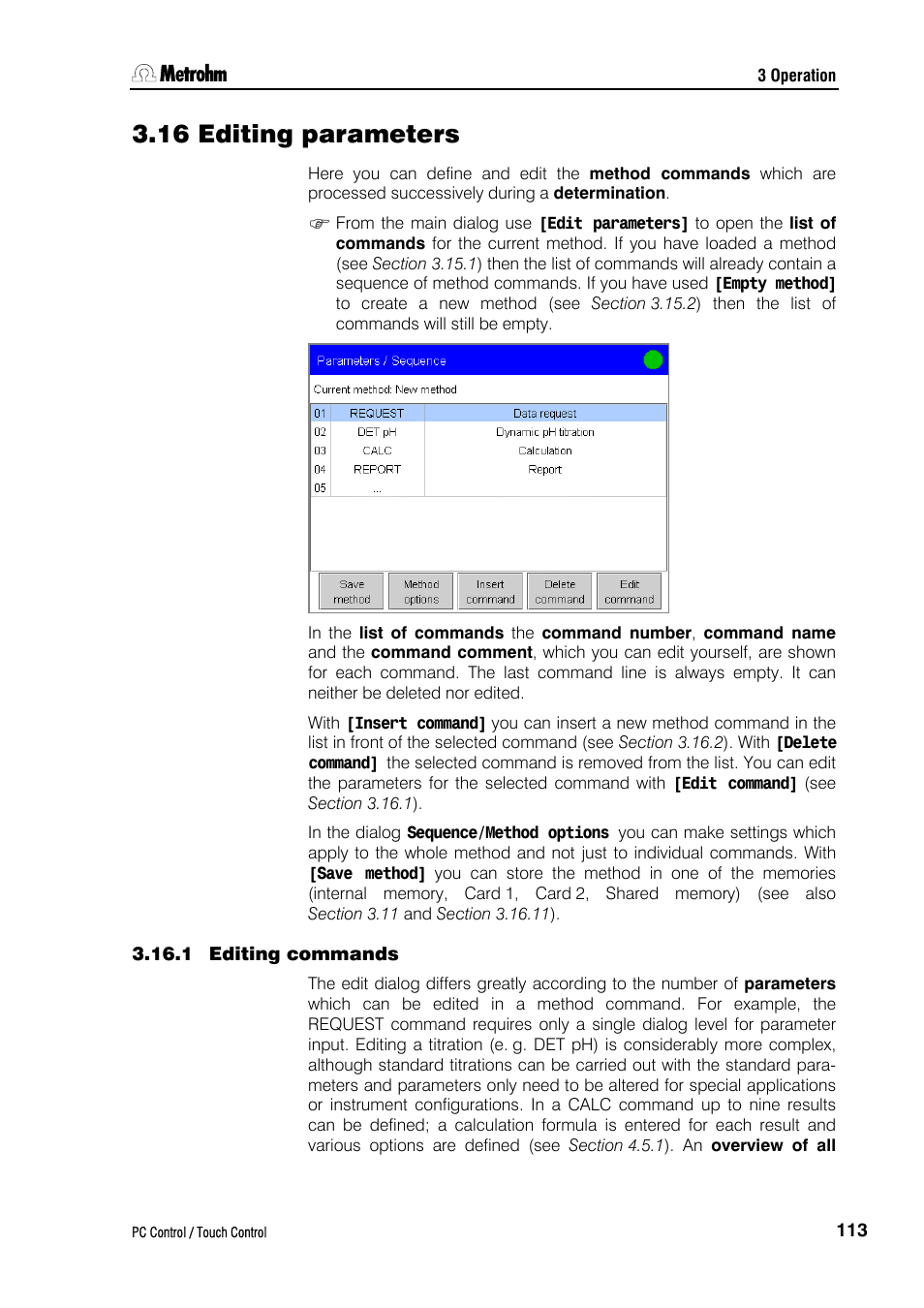 16 editing parameters, 1 editing commands | Metrohm 840 PC Control 5.0 / Touch Control User Manual | Page 125 / 351
