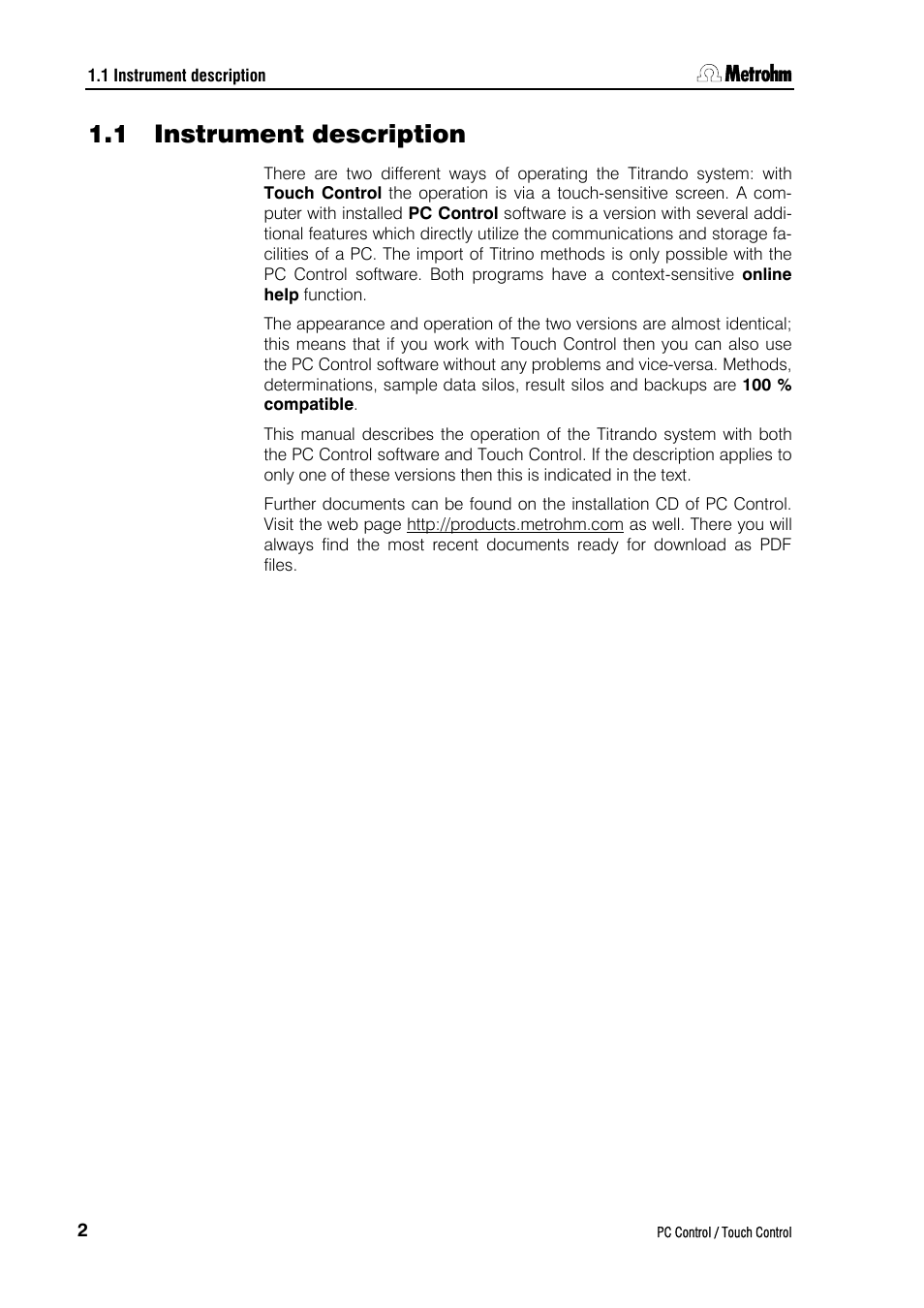 1 instrument description | Metrohm 840 PC Control 5.0 / Touch Control User Manual | Page 14 / 351