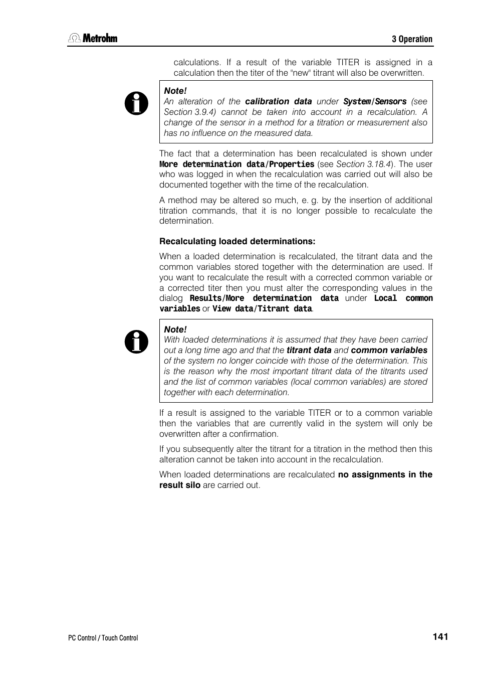 Recalculating loaded determinations | Metrohm 840 PC Control 5.0 / Touch Control User Manual | Page 153 / 351