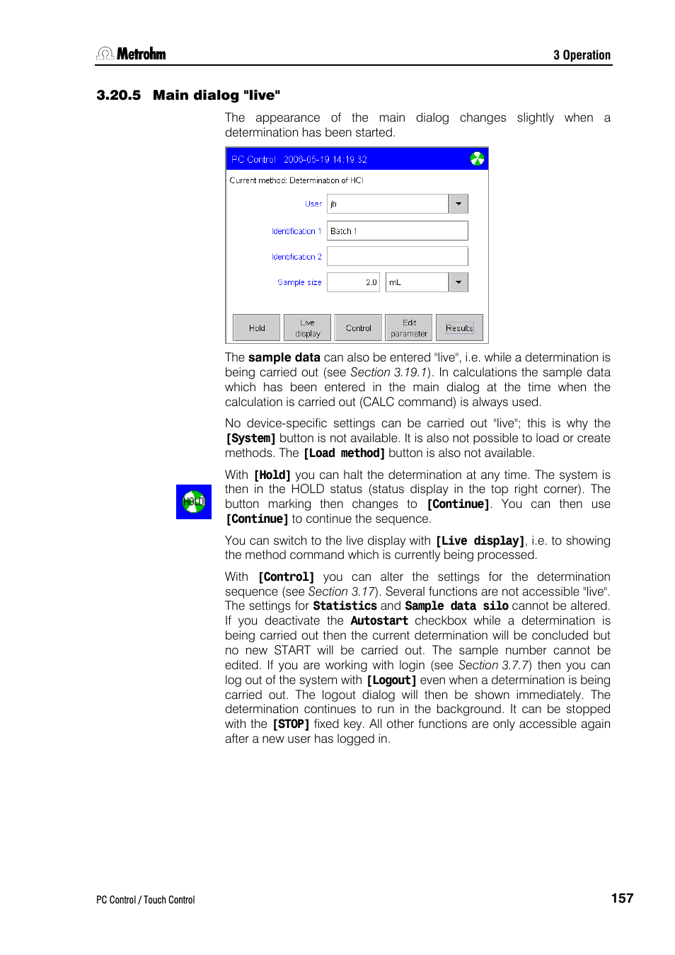 5 main dialog "live | Metrohm 840 PC Control 5.0 / Touch Control User Manual | Page 169 / 351