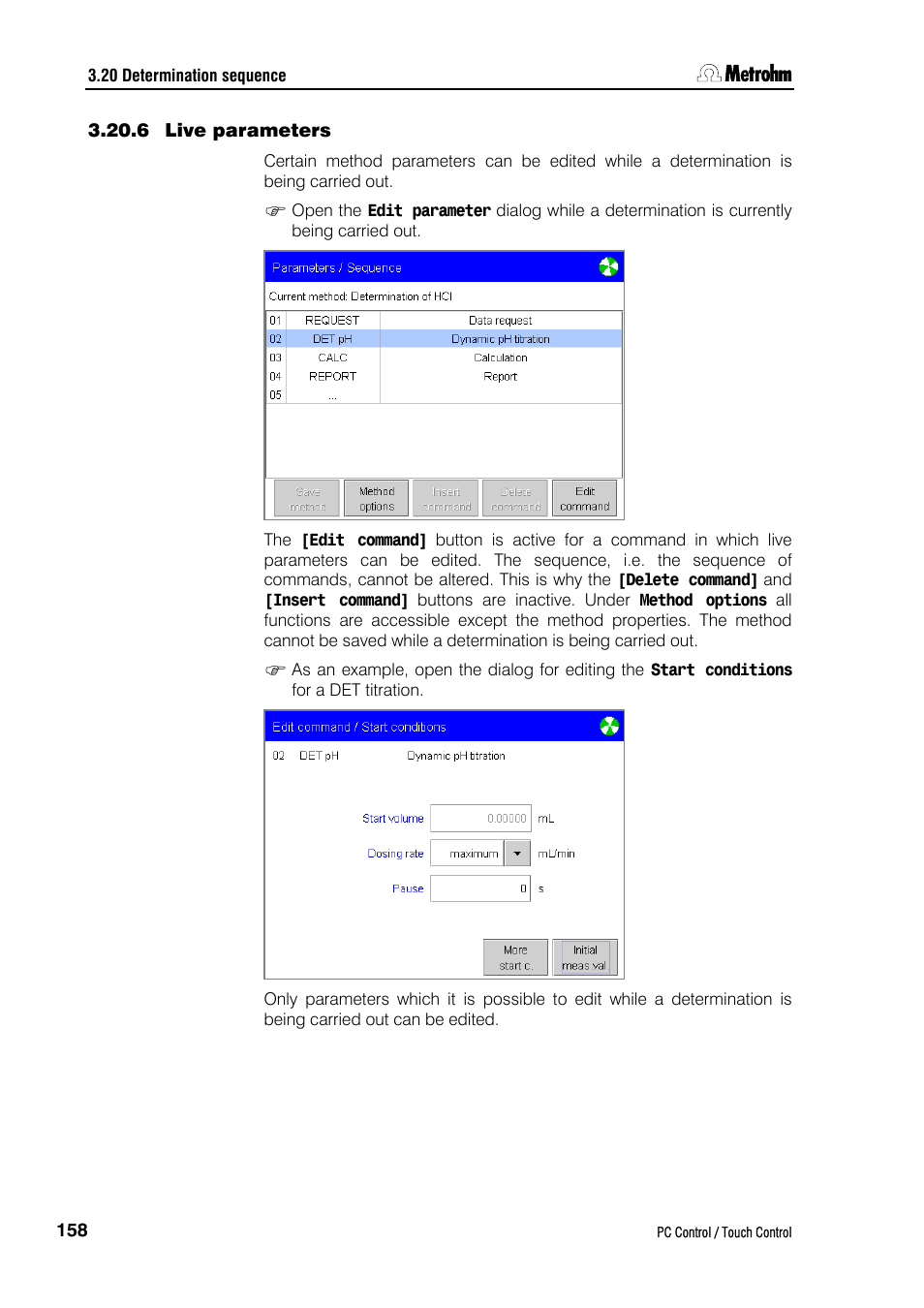 6 live parameters | Metrohm 840 PC Control 5.0 / Touch Control User Manual | Page 170 / 351