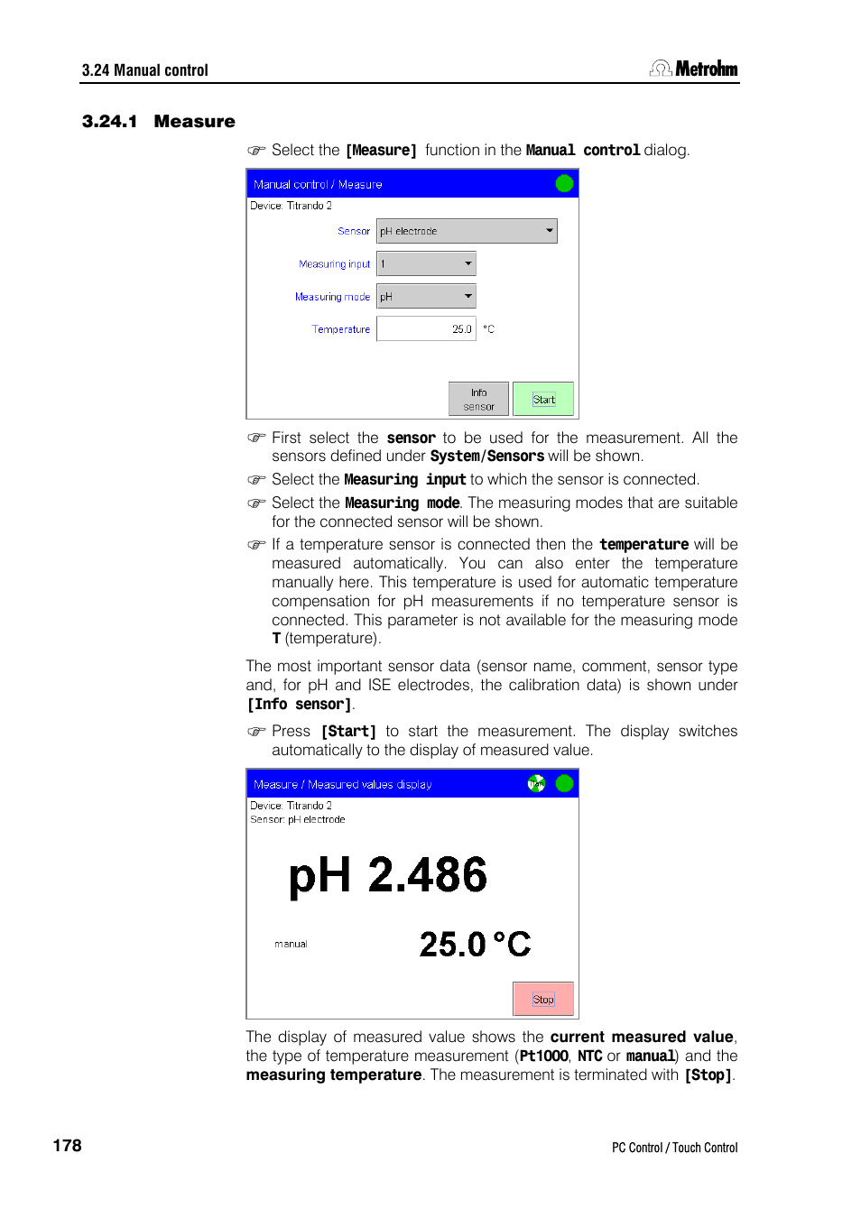 1 measure | Metrohm 840 PC Control 5.0 / Touch Control User Manual | Page 190 / 351