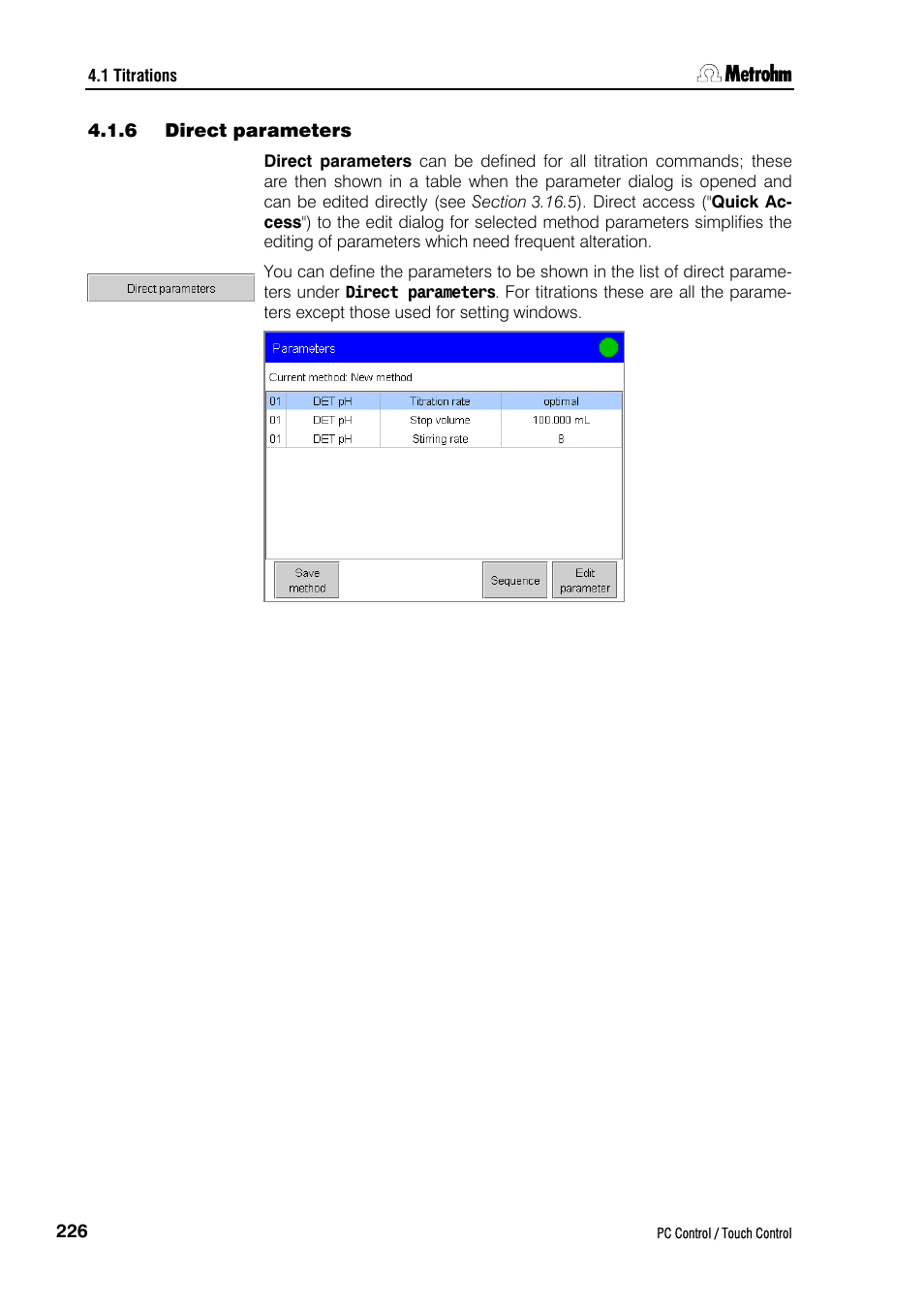6 direct parameters | Metrohm 840 PC Control 5.0 / Touch Control User Manual | Page 238 / 351