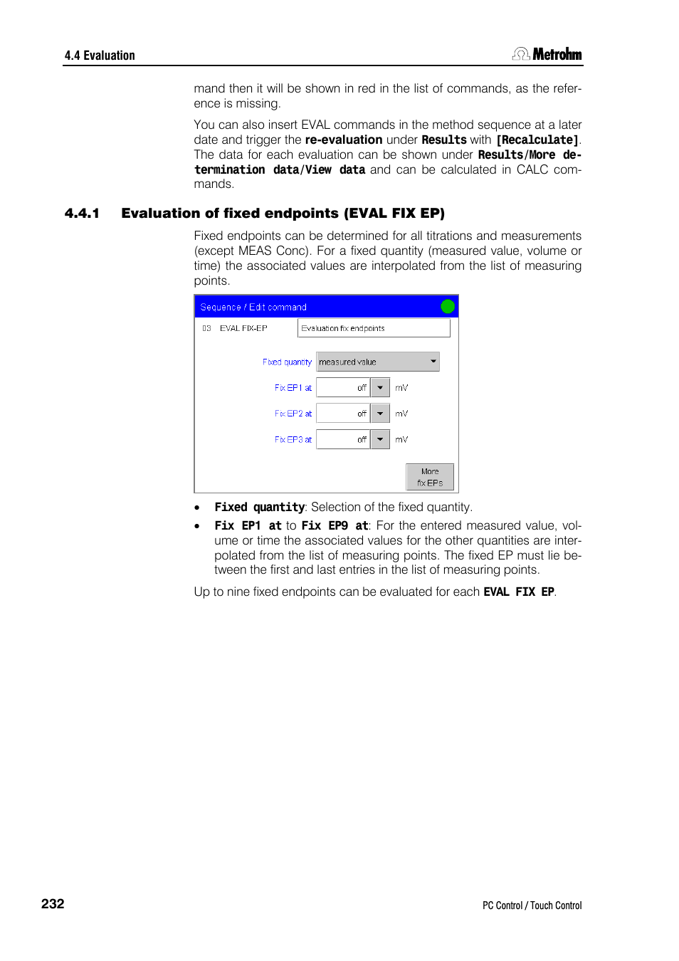 1 evaluation of fixed endpoints (eval fix ep) | Metrohm 840 PC Control 5.0 / Touch Control User Manual | Page 244 / 351