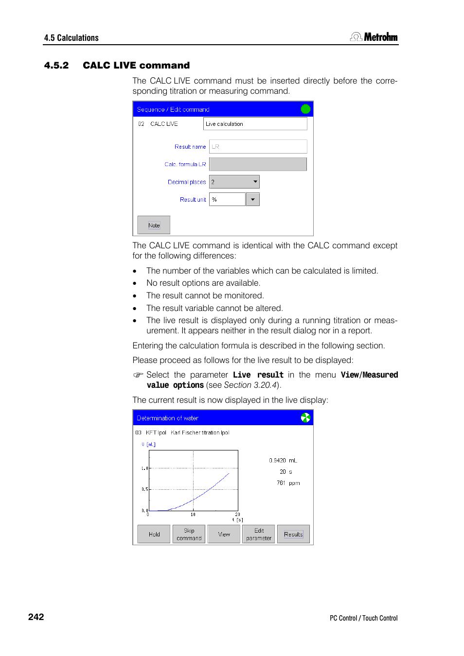 2 calc live command | Metrohm 840 PC Control 5.0 / Touch Control User Manual | Page 254 / 351