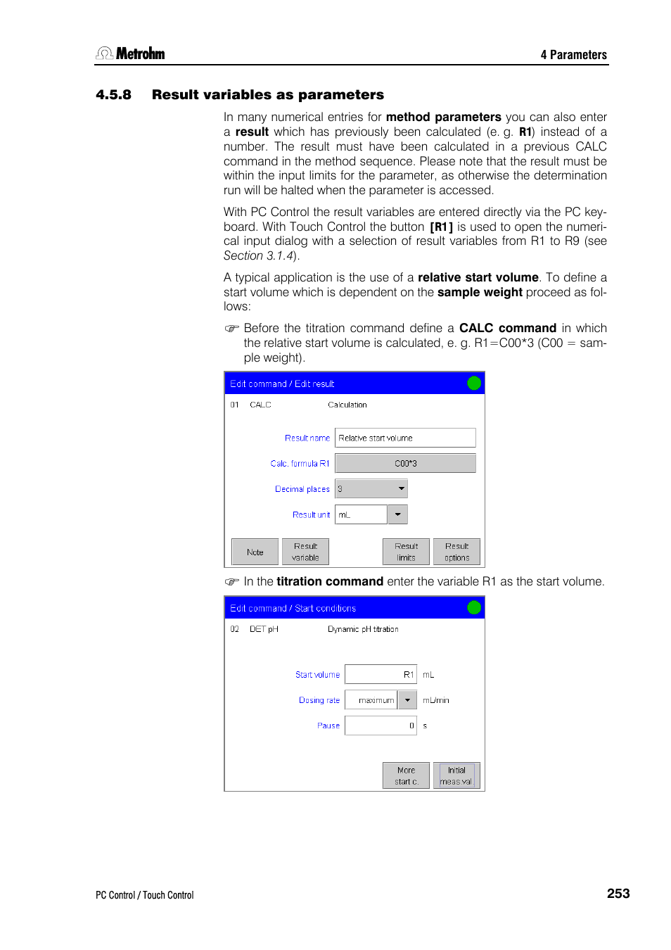 8 result variables as parameters | Metrohm 840 PC Control 5.0 / Touch Control User Manual | Page 265 / 351